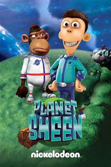 sheen jimmy neutron show|Planet Sheen (TV Series 2010–2013) .